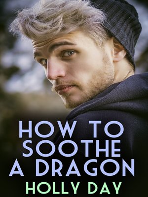 cover image of How to Soothe a Dragon